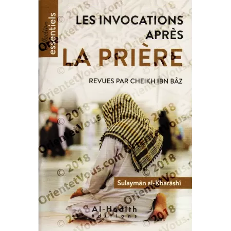 Les invocations à dire après la prière