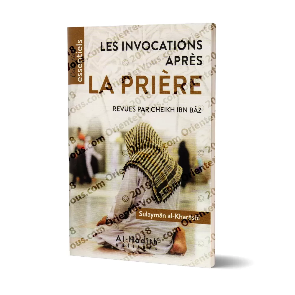 Les invocations à dire après la prière