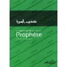 L'essentiel de la vie du Prophète