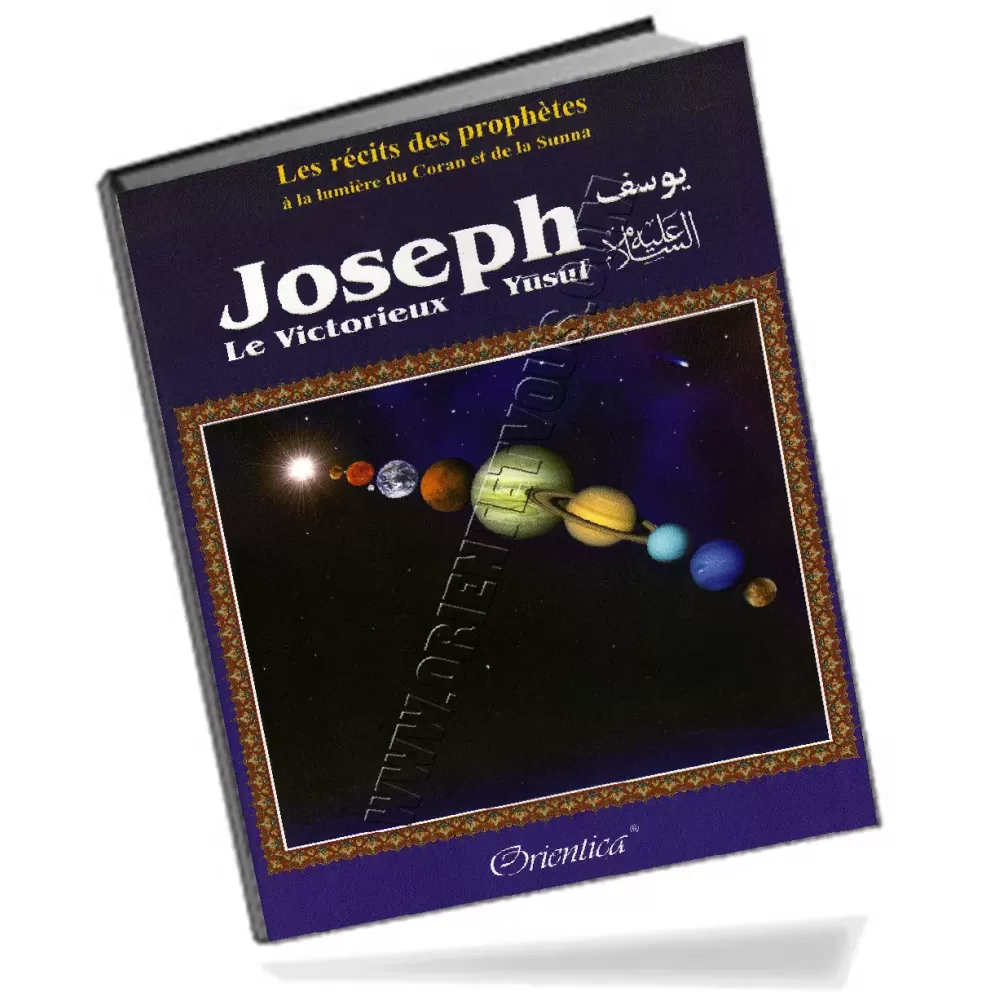 Histoire de "Joseph (Y&ucirc;suf) le victorieux"