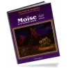 Histoire de "Mo&iuml;se (Moussa) et le buisson ardent"
