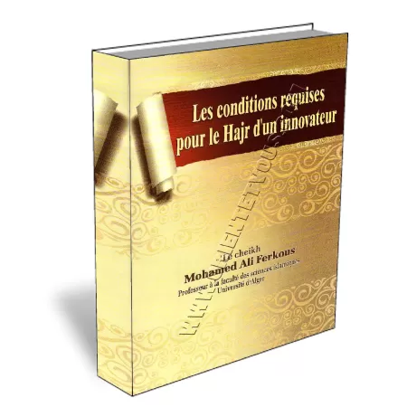 Les conditions requises pour le Hajr d&#039;un innovateur