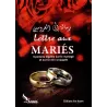 Lettre aux mariés: Opinions légales sur le mariage et sur la vie conjugale