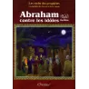 Histoire de "Abraham Contre les Idôles" [Grand Livre Illustré]