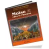 Histoire de "Mo&iuml;se chez le Pharaon"