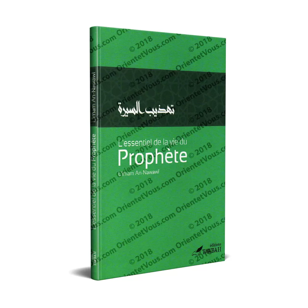 L'essentiel de la vie du Prophète