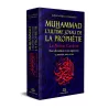 Muhammad, L'Ultime Joyau de la Prophétie - Le Nectar Cacheté [Format Poche]