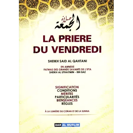 La prière du Vendredi à la lumière du Coran et de la Sunna