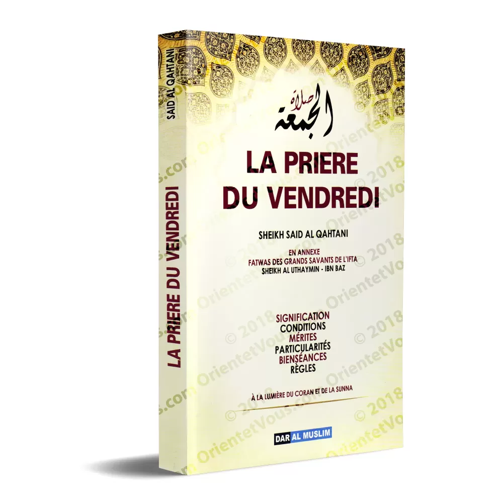 La prière du Vendredi à la lumière du Coran et de la Sunna