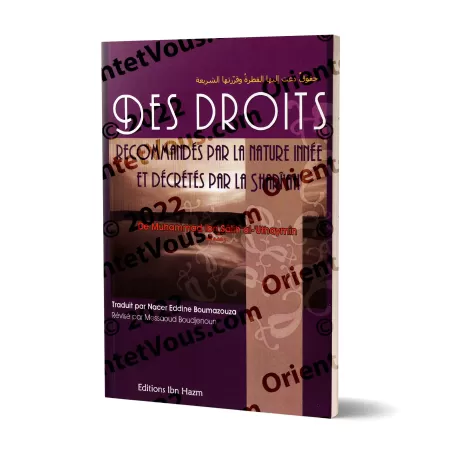 Des Droits Recommandés par la Nature Innée et Décrétés par la Shari'ah