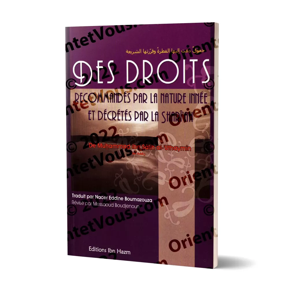 Des Droits Recommandés par la Nature Innée et Décrétés par la Shari'ah