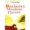 Dialogue Musulman - Chrétien