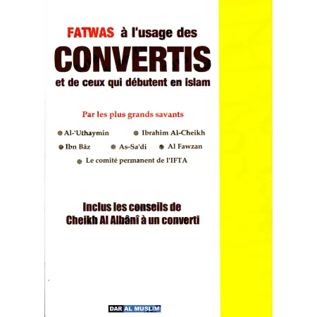 Fatwas à l'Usage des Convertis et de Ceux qui Débutent en Islam