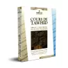 Cours de Tawhid: Manuel Scolaire Destiné aux jeunes Musulmans