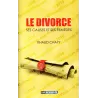 Le Divorce: ses Causes et ses Remèdes