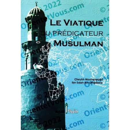 Le viatique du prédicateur musulman