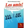 Les amis ! Comment les choisir et les reconnaître