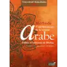 Méthode d'Apprentissage de la Langue Arabe [Tome de Médine] - Tome 1