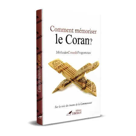 Comment mémoriser le Coran ?