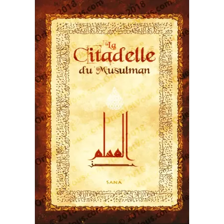 La Citadelle du musulman [Version Luxe]