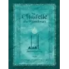 La Citadelle du musulman [Version Luxe]