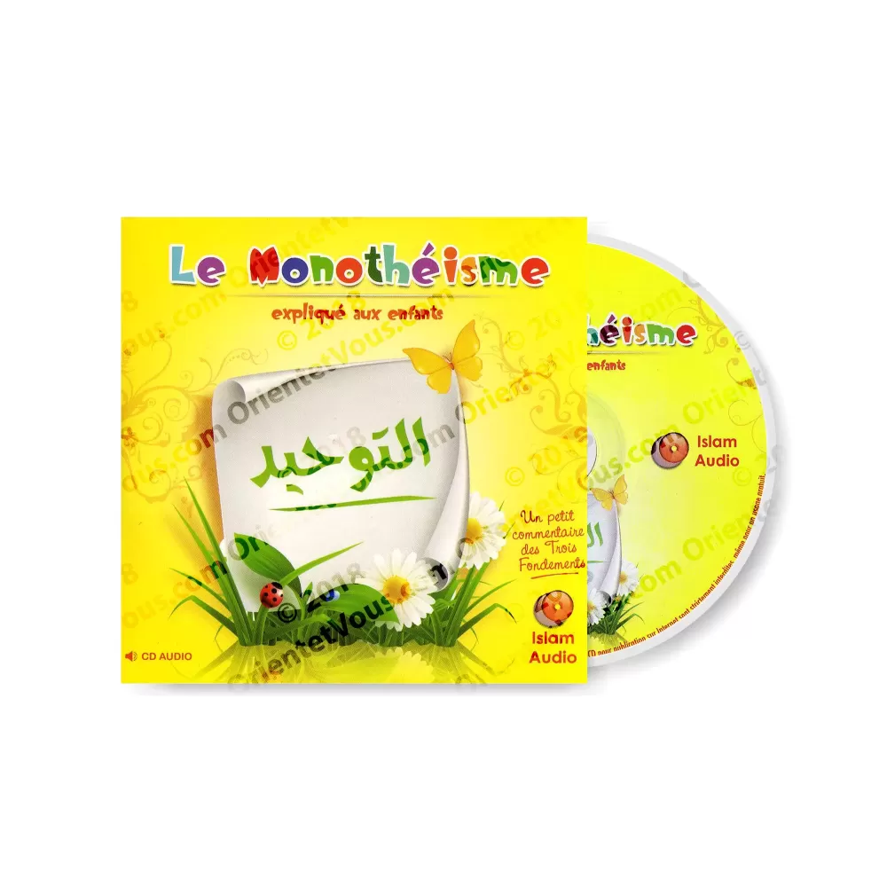 Le monothéisme expliqué aux enfants Le monothéisme expliqué aux enfants
