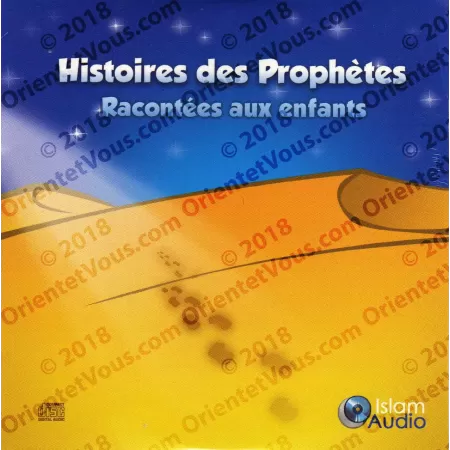 Histoires des Prophètes Racontées aux enfants [Volume 1]