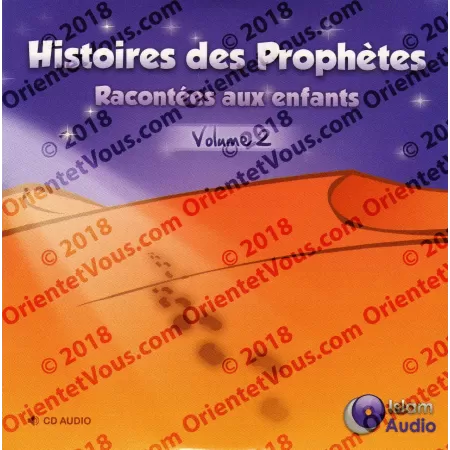 Histoires des Prophètes Racontées aux enfants [Volume 2]