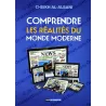 Comprendre les Réalités du Monde Moderne