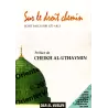 Sur le droit chemin : Comprendre La Droiture (Al-Istiqâma)