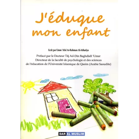 J'éduque mon enfant
