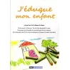 J'éduque mon enfant