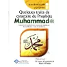 Quelques traits de caractère du Prophète Muhammad ﷺ