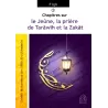 Chapitres sur le Jeûne, la Prière de Tarawih et la Zakât
