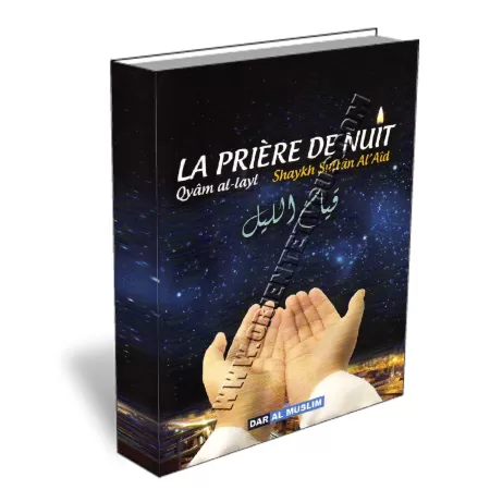 La Pri&egrave;re De Nuit [Qiyam Al-Layl]