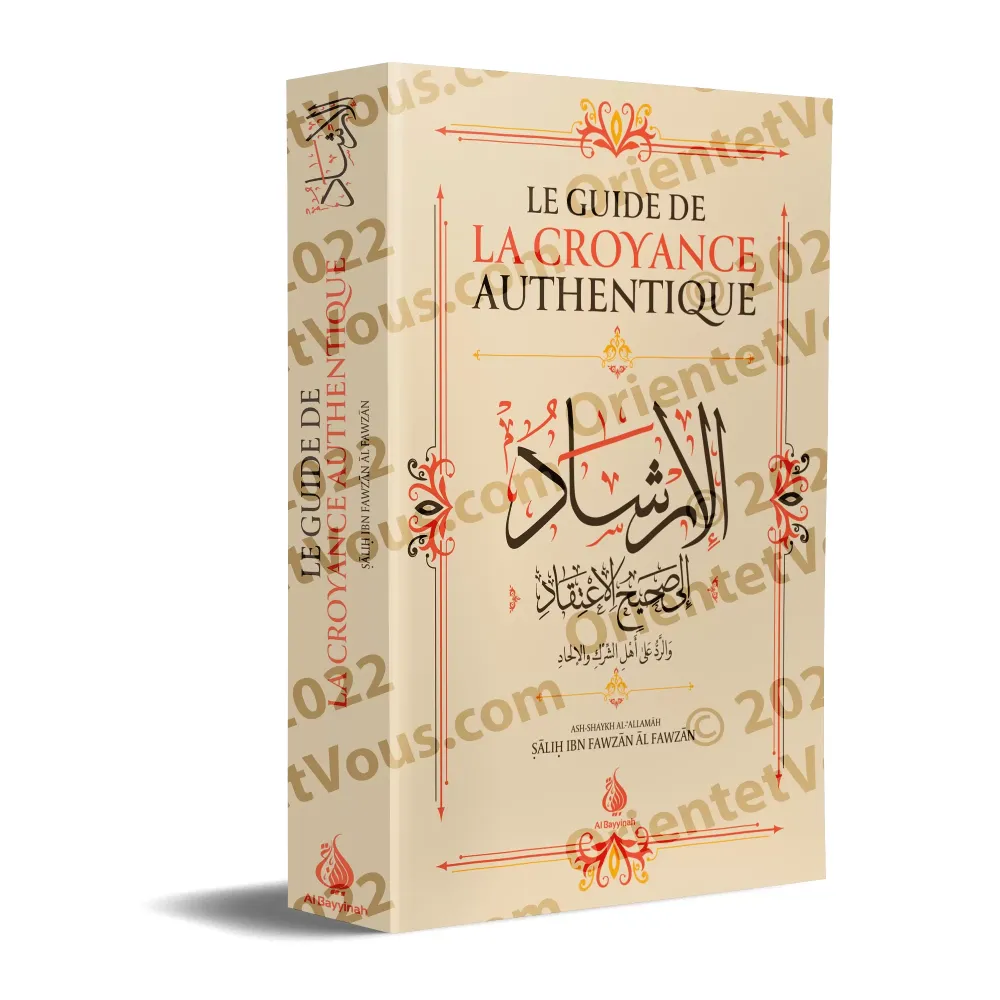 Le Guide De La Croyance Authentique