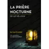 La prière nocturne – Un art de vivre