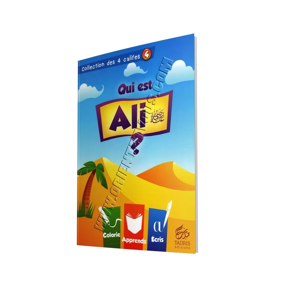Collection des 4 califes: Qui est Ali ? Collection des 4 califes: Qui est Ali ?