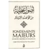 Fondements Majeurs - Extraits des règles de l'Islam