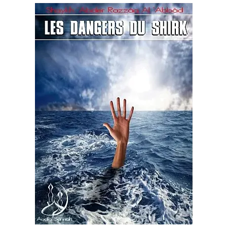 Les dangers du shirk