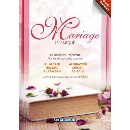 Mariage Islamique [Guide Complet]