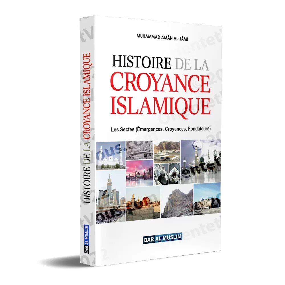 Histoire de la croyance islamique [Couverture Souple]