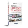 Histoire de la croyance islamique [Couverture Souple]