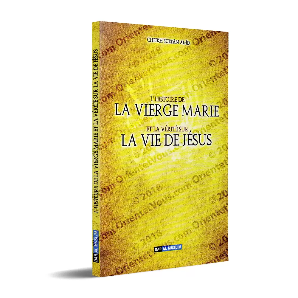 L'histoire de la vierge Marie et la vérité sur la vie de Jésus