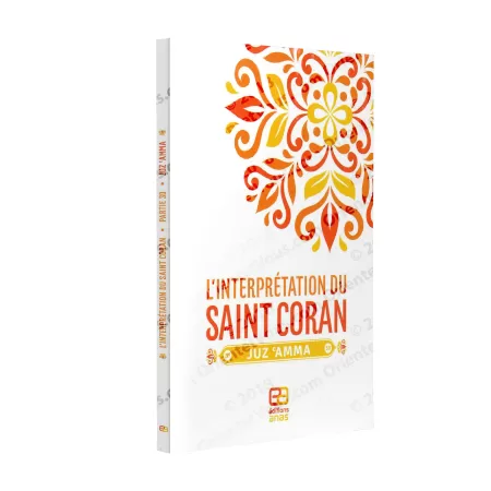 L'Interprétation du Saint Coran - Juz 'Amma