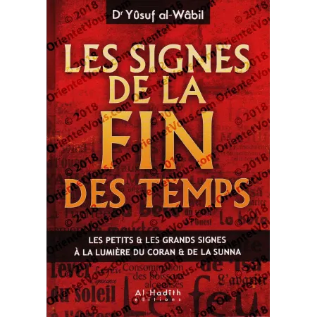 Les signes de la fin des temps [Al-Wabil]