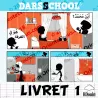 DARSSCHOOL - Livret 1