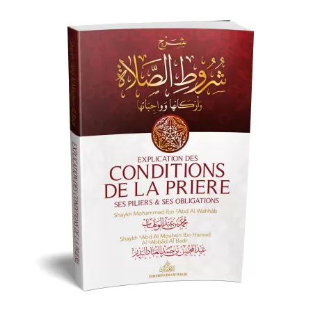 Explication des Conditions de la Prière, ses Piliers et Obligations