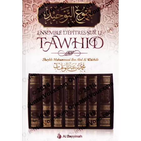 Ensemble d'épitres sur le Tawhid [Bilingue]