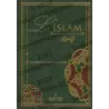 L'Islam: Sa réalité, ses lois, ses croyances, ses organisations